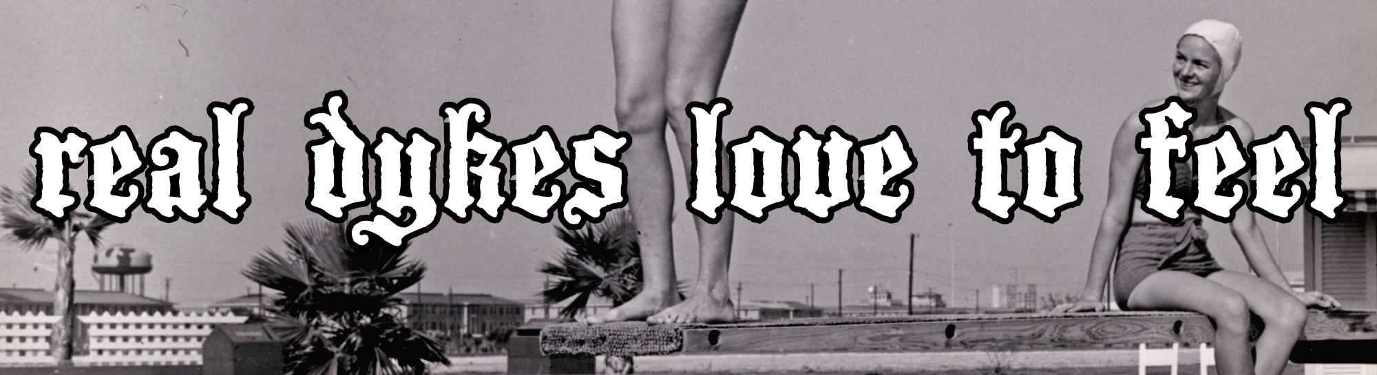 real dykes love 2 feel (PREORDER)